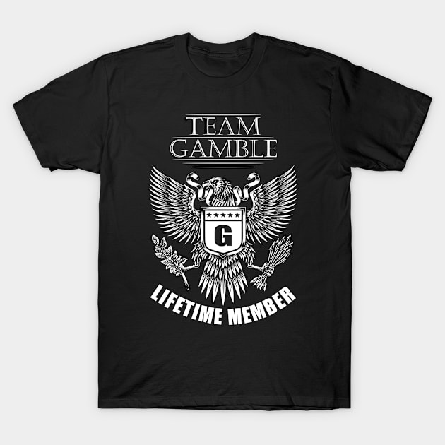 Gamble Name Team Shirt Gamble Lifetime Member T-Shirt by Luxury Olive Digital